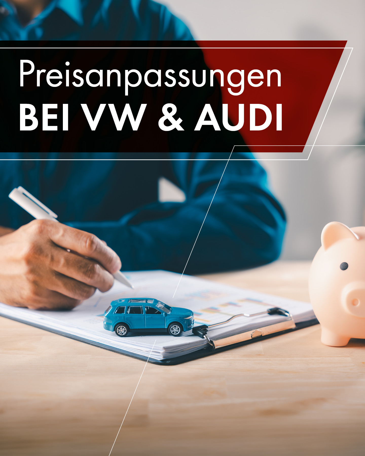 Volkswagen & Audi Preisanpassung